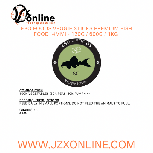 EBO FOODS Veggie Sticks Premium Fish Food 4mm - 120g / 600g / 1kg