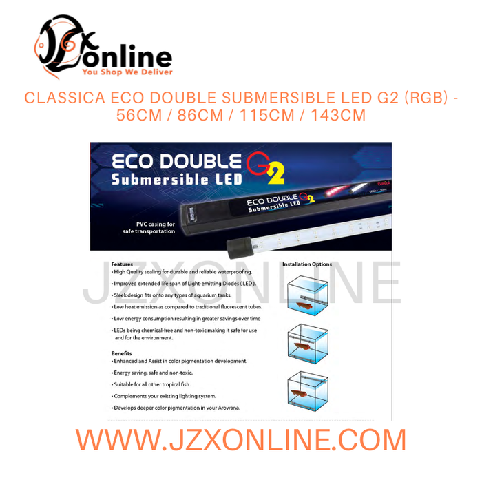 CLASSICA Eco Double Submersible LED G2 (RGB) - 56cm / 86cm / 115cm / 143cm