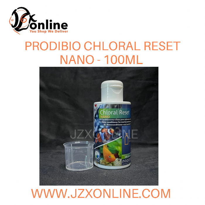 PRODIBIO Chloral Reset Nano - 100ml **NEW!!** (Water Conditioner for freshwater and marine fish)