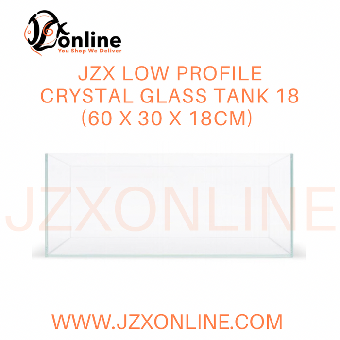JZX Low Profile Crystal Glass Tank 18 With Cover - 6mm (60 X 30 X 18CM)