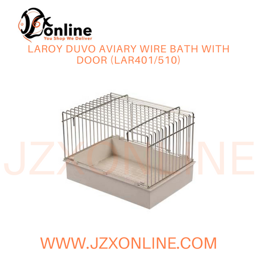 LAROY DUVO Aviary wire bath with door (LAR401/510)