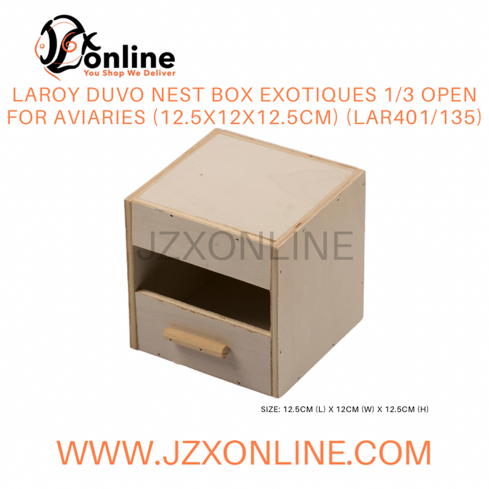 LAROY DUVO Nest box exotiques 1/3 open for aviaries (12.5x12x12.5cm) (LAR401/135)