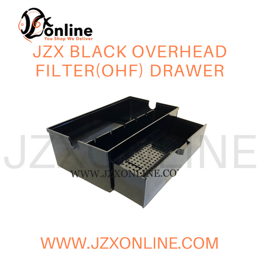 JZX Black OverHead Filter(OHF) Drawer